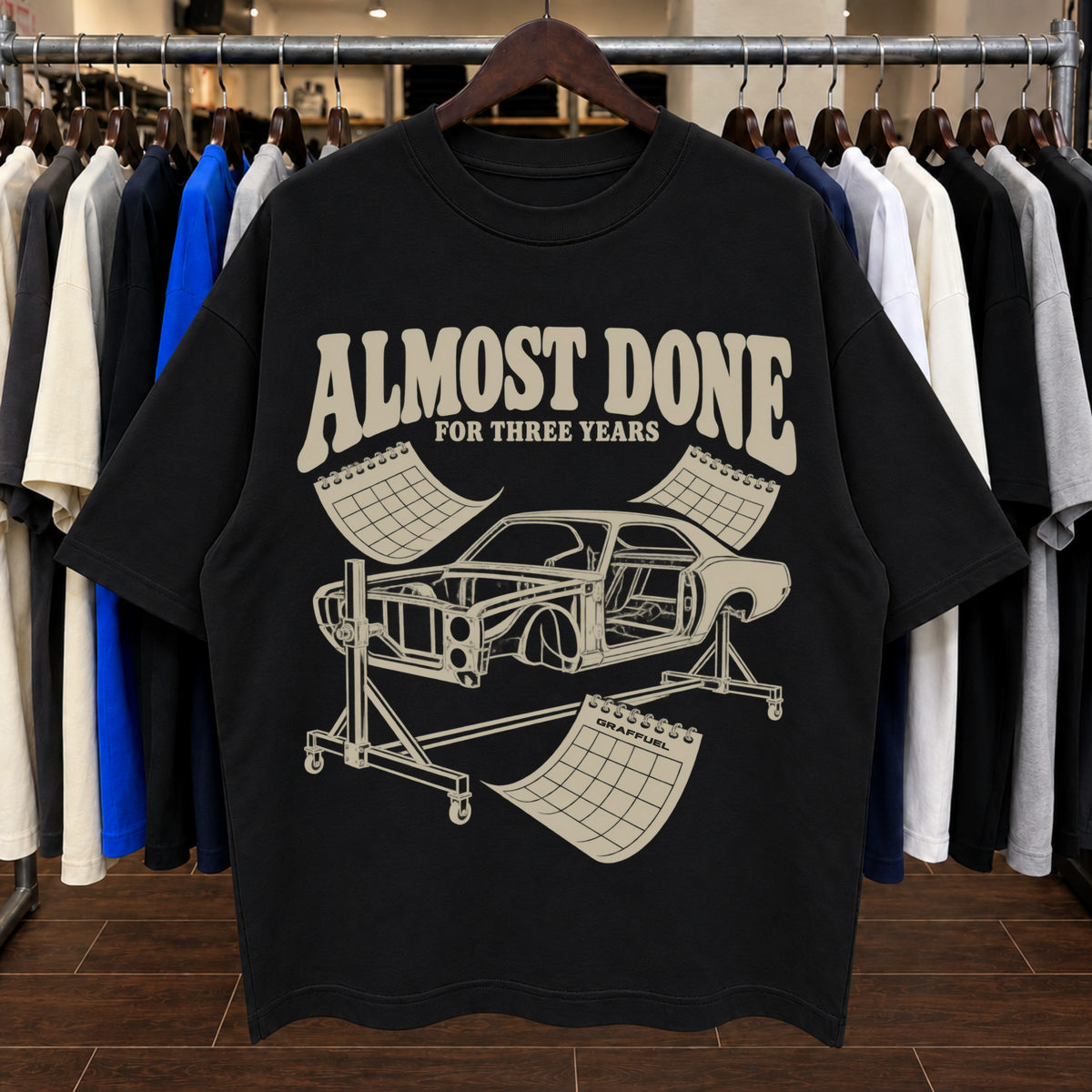 ALMOST DONE FOR THREE YEARS. - Tee Oversized