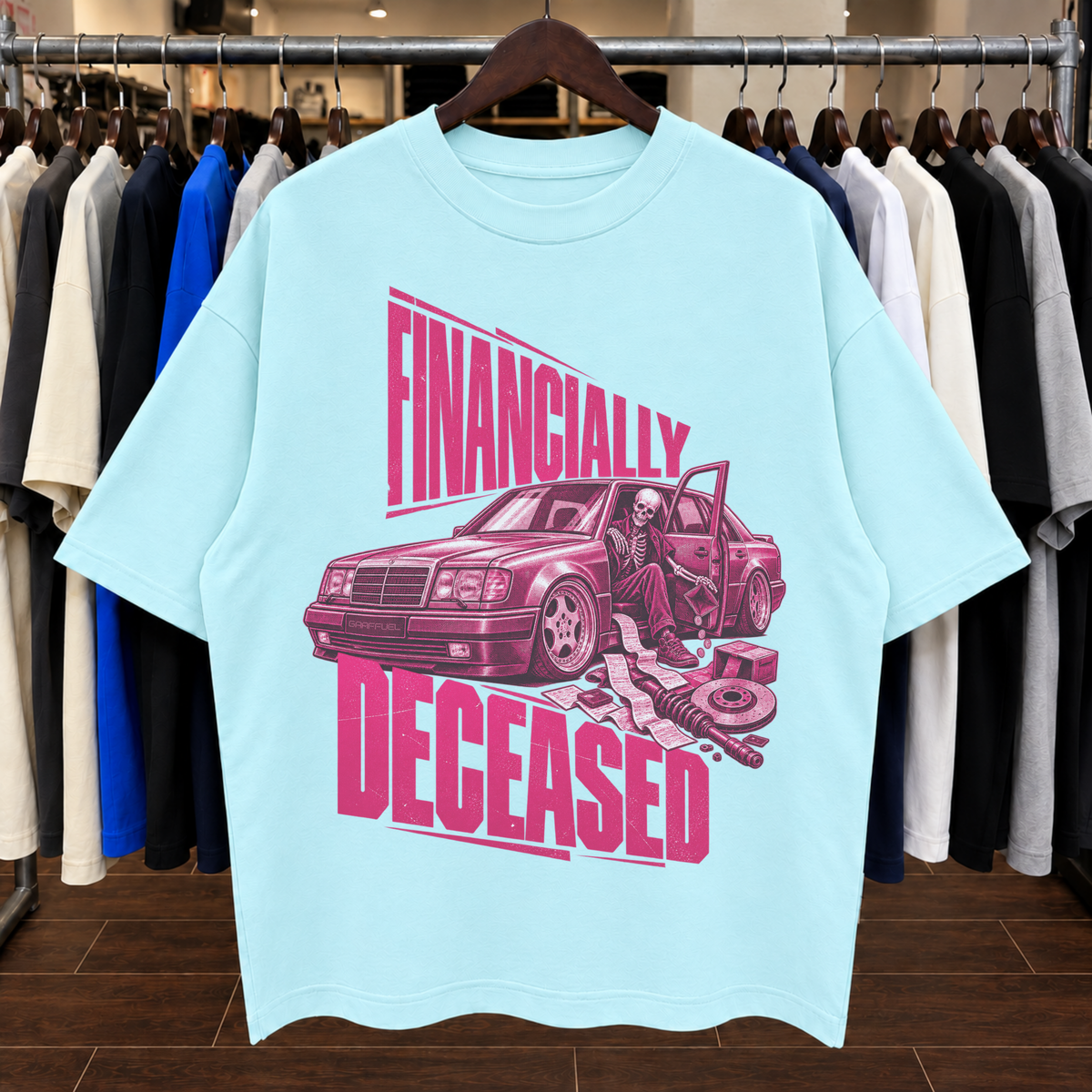 FINANCIALLY DECEASED - Tee Oversized
