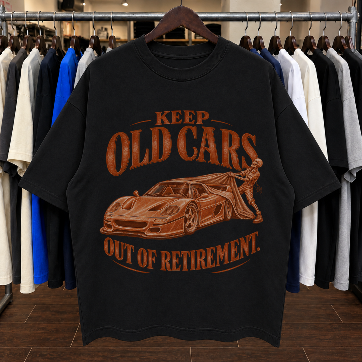 MANTENGAN LOS COCHES VIEJOS FUERA DE LA JUBILACIÓN - Camiseta Oversized