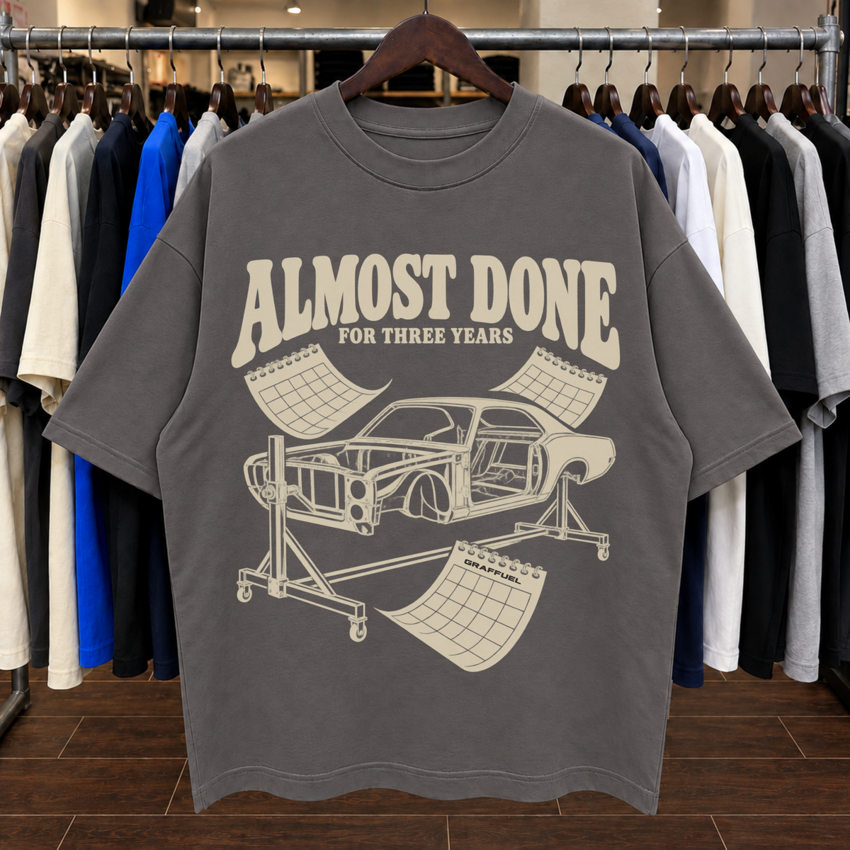 ALMOST DONE FOR THREE YEARS. - Tee Oversized
